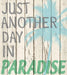 Paradise Wall Quote - Window Film World