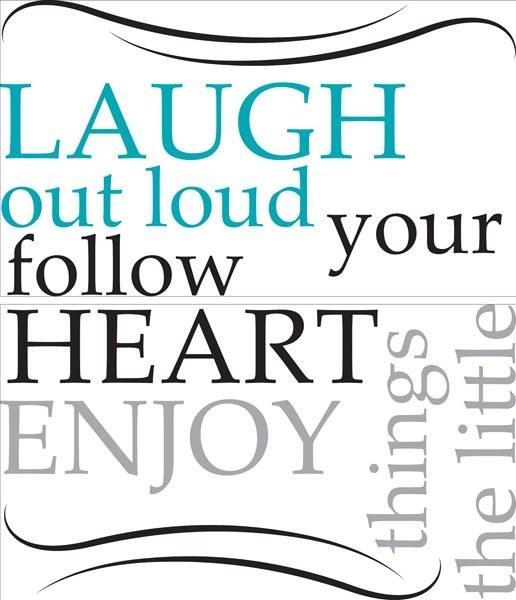 Laugh Out Loud - Wall Decal Quotes - Window Film World