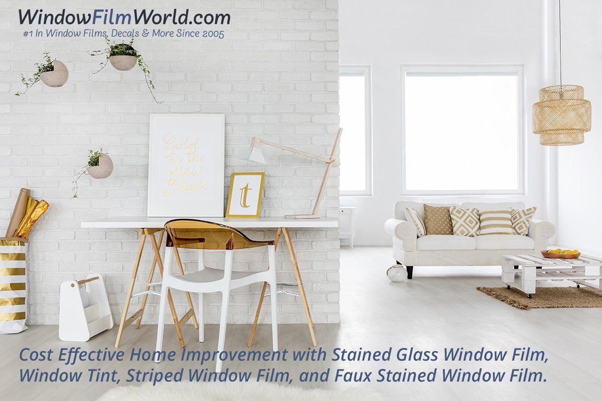 Cost Effective Home Improvement with Stained Glass Window Film, Window  Tint, Striped Window Film, and Faux Stained Window Film | Window Film World