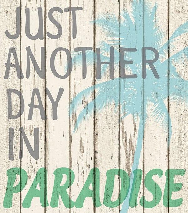Paradise Wall Quote - Window Film World