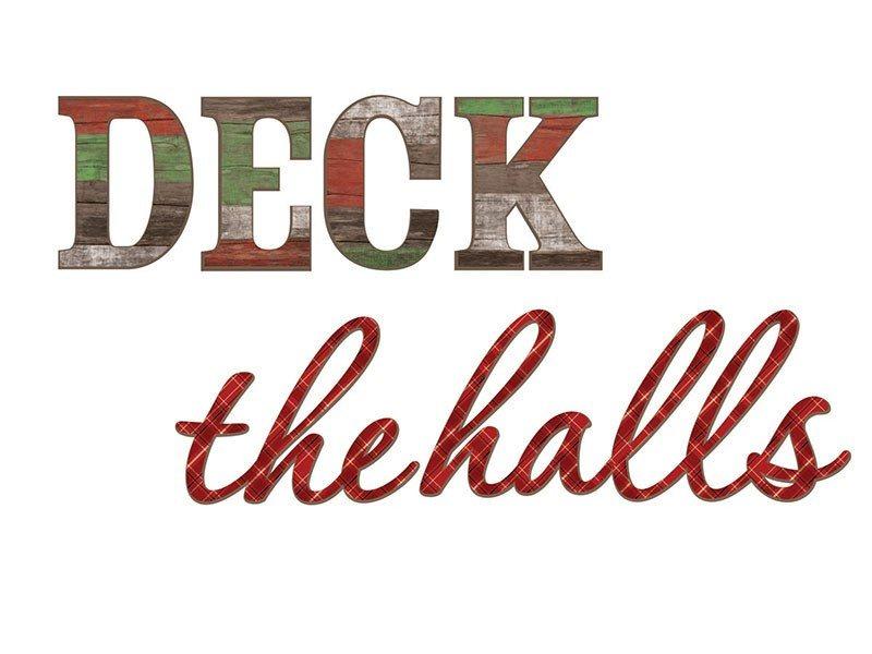 Deck the Halls Wall Quote - Window Film World