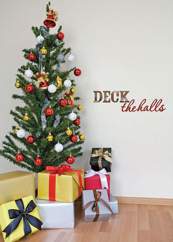 Deck the Halls Wall Quote