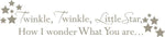 Twinkle, Twinkle - Wall Decal Quotes - Image 2