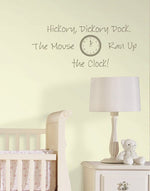 Hickory Dickory Dock - Wall Decal Quotes - Image 1