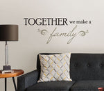 Together Wall Quote - Image 1