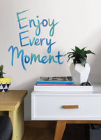Enjoy Every Moment Wall Quote - Window Film World